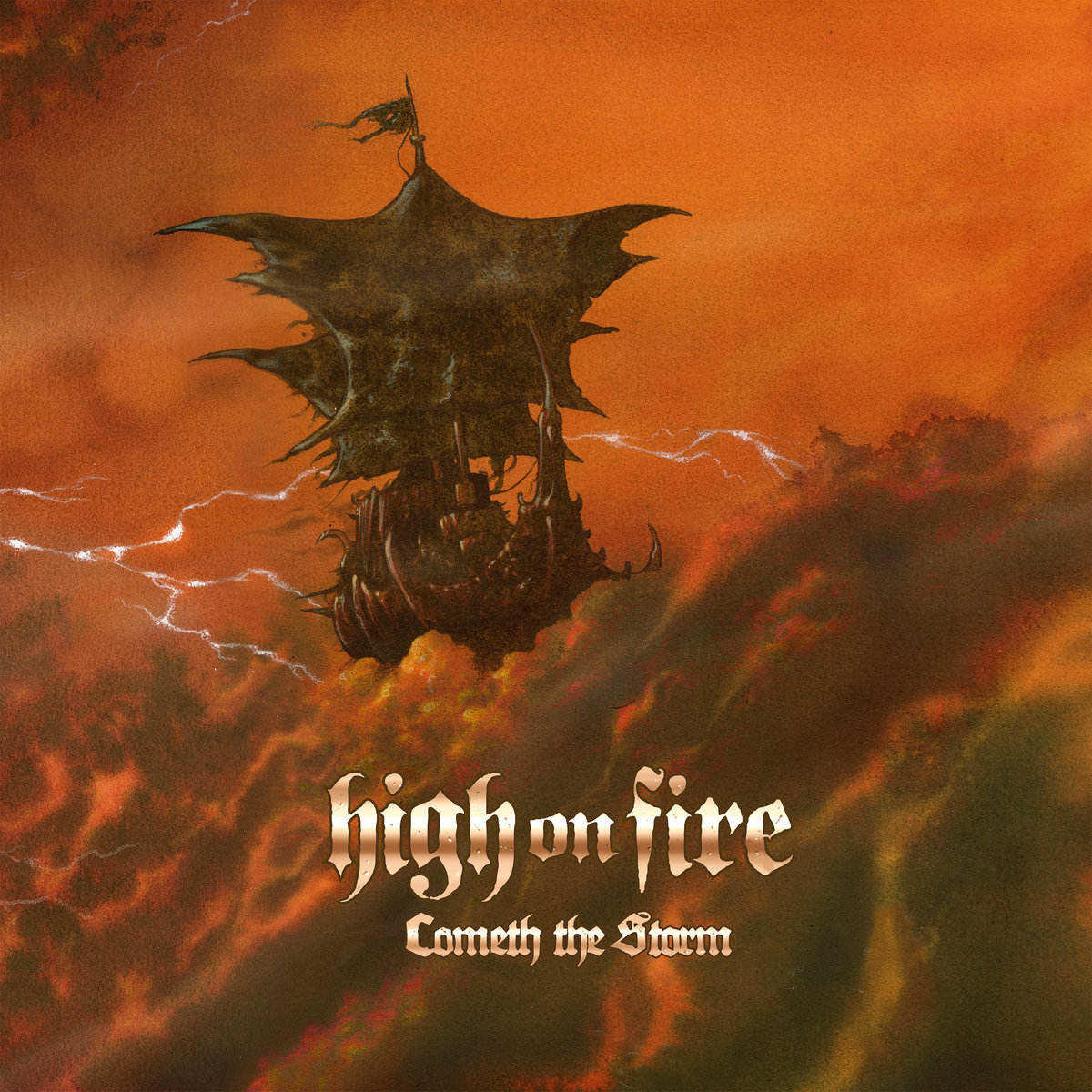 HighonFire-ComethTheStrom